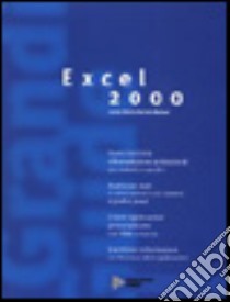 Grande guida Excel 2000 libro di Ulrich Laurie