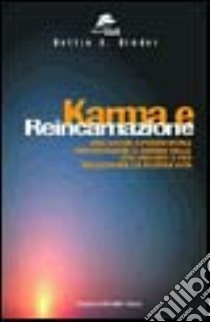 Karma e reincarnazione libro di Binder Bettye B.