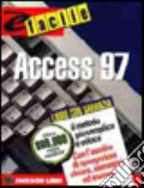 Microsoft Access '97 libro di Byrne Jeffry L.