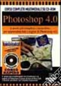 Photoshop 4.0 libro di Cerabolini L. (cur.)