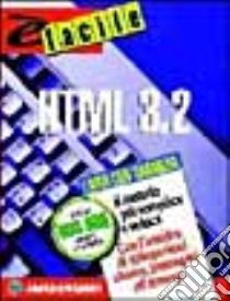 Html 3.2 libro di Neugass Jonah; Boraschi P. (cur.)