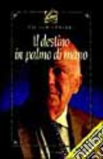 Il destino in palmo di mano libro di Dimitri Victor