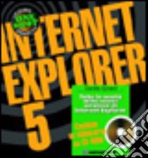 Internet Explorer 5. Con CD-ROM libro di Eynard Davide