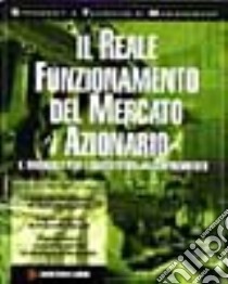 Il reale funzionamento del mercato azionario libro di Gough Leo