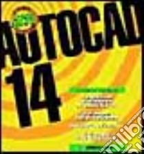 Autocad 14 libro di Trambusti Giovanni