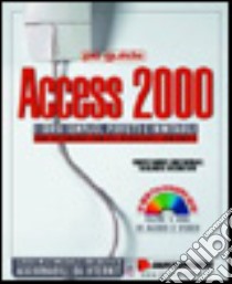 Access 2000. Con CD-ROM libro