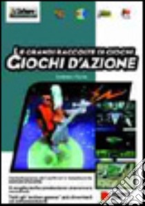 Giochi d'azione. Con software libro di Pavone Domenico