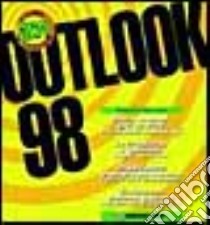 Outlook '98 libro di Viscardi Rosario; Boraschi P. (cur.)