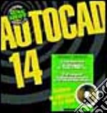 Autocad 14. Con CD-ROM libro di Trambusti Giovanni