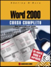 Word 2000 libro di O'Hara Shelley