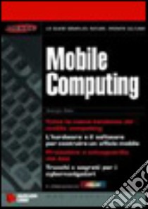 Mobile computing libro di Sitta Giorgio