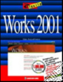 Works 2001 libro di Acquafresca Massimiliano