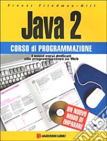 Java 2. Con CD-ROM libro di Friedman Hill Ernest