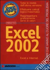 Excel 2002 libro di Ferri R. Dante