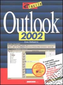 Outlook 2002 libro di Bellissimo Enzo