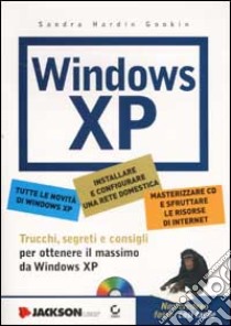 Windows XP. Con CD-ROM libro di Hardin Gookin Sandra