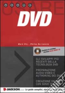 DVD. Con CD-ROM libro di Ely Mark - De Lancie Philip