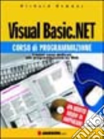 Visual Basic.NET. Corso di programmazione libro di Bowman Richard