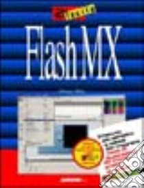 Flash MX libro di Sitta Giorgio