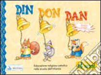 Din Don Dan libro di PICCOLI-LDC