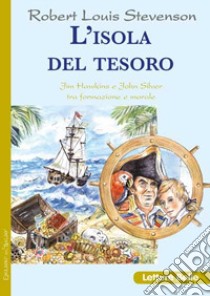 L'isola del tesoro libro di Stevenson Robert Louis