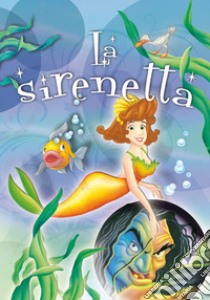 I tre porcellini-La sirenetta libro