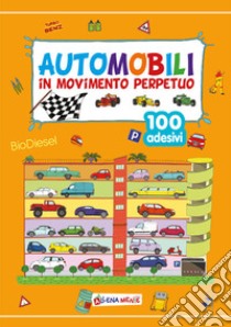 Automobili in movimento perpetuo libro di Zanoncelli Anastasia