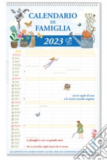 Casa mia. Calendario di famiglia 2023 libro di Grazzi Valentina