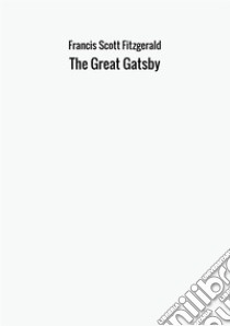 The great Gatsby libro di Fitzgerald Francis Scott