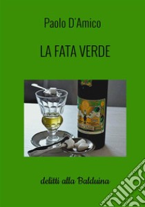 La fata verde libro di D'Amico Paolo