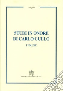 Studi in onore di Carlo Gullo libro