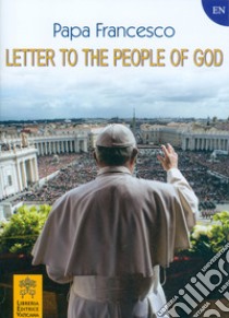 Letter to the people of God. libro di Francesco (Jorge Mario Bergoglio)