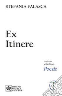 Ex itinere libro di Falasca Stefania