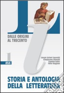 Storia e antologia della letteratura. Per le Scuol libro di Grego Gianna, Milesi Valeria