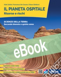 PIANETA OSPITALE (IL) libro di ZULLINI ALDO - VENTURINI CORRADO 