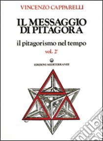 Il messaggio di Pitagora libro di Capparelli Vincenzo