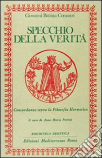 Specchio della verità libro di Comastri G. Battista; Partini A. M. (cur.)