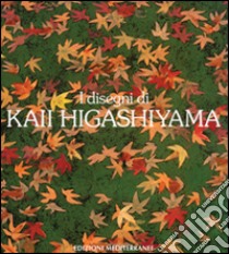 I disegni di Kaii Higashiyama libro di Higashiyama Kaii