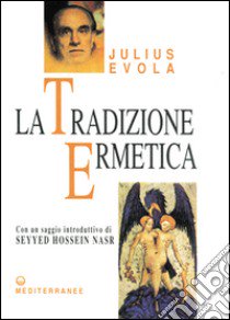 La tradizione ermetica libro di Evola Julius