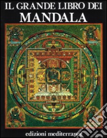 Il grande libro dei mandala libro di Arguelles José; Argüelles Miriam