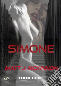 Simone libro di McKinnon Matt J.