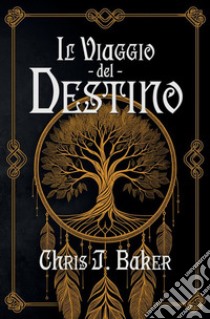 Il viaggio del destino libro di Biker Chris J.