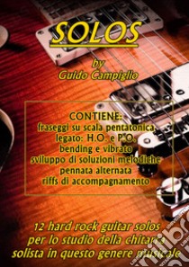 Solos libro di Campiglio Guido