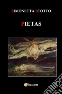 Pietas libro di Scotto Simonetta