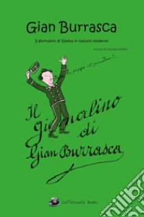 Gian Burrasca. Il giornalino di Vamba in italiano moderno libro di Vamba; Gorini J. (cur.)