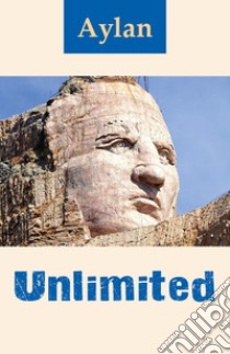 Unlimited. Ediz. italiana libro di Aylan