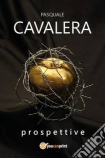 Prospettive libro di Cavalera Pasquale