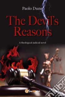 The Devil's reasons libro di Dune Paolo