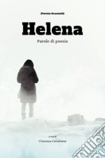 Helena libro di Caradonna Crescenza