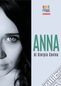 Anna libro di Cavina Giorgia